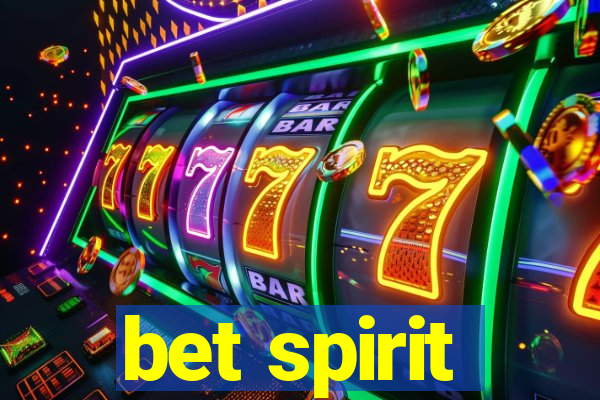 bet spirit